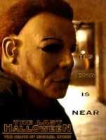 Poster The Last Halloween (The Death of Michael Myers)